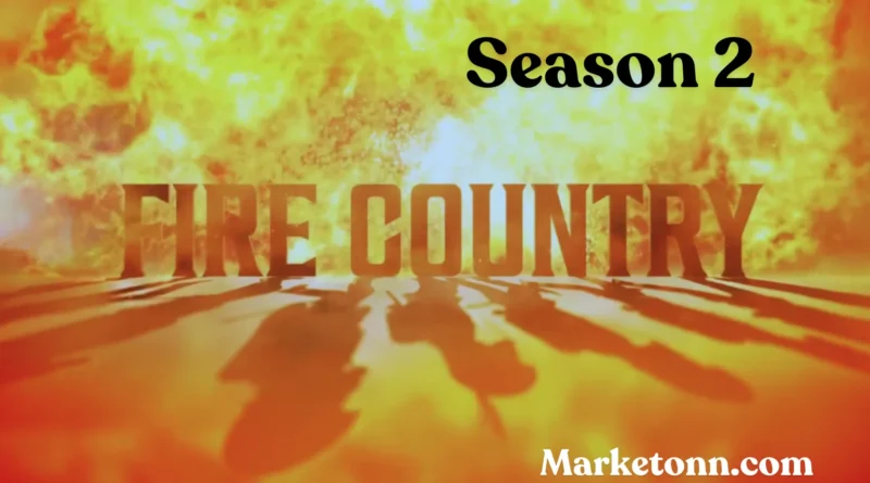 Fire Country Season 2