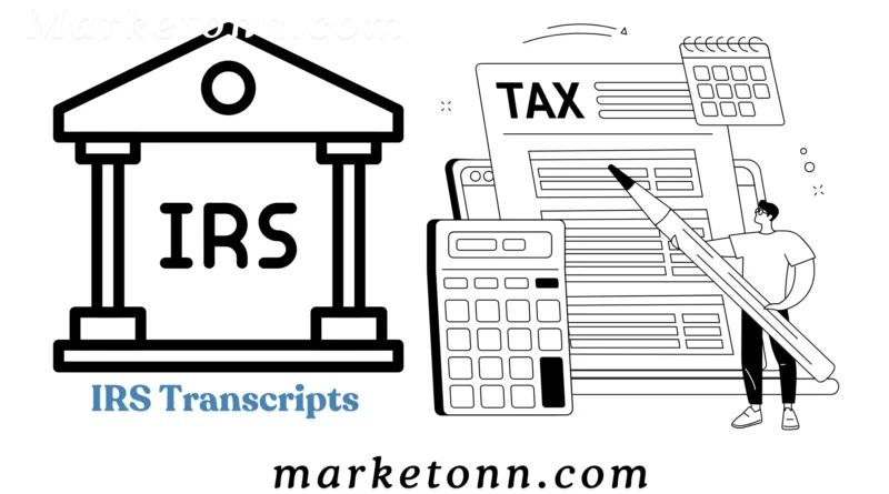 Understanding IRS Transcript and Tax Complete Informations